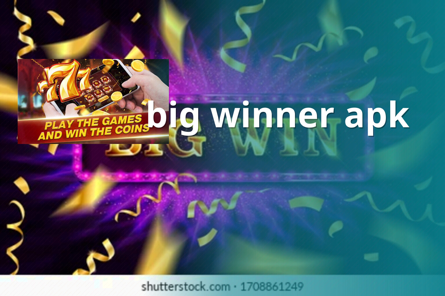 big winner apk - mobile applications