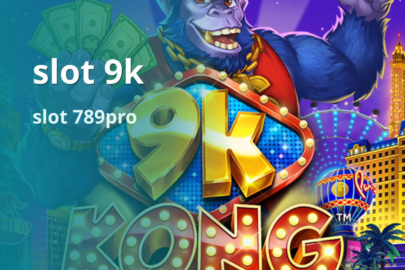 slot 9k - online gaming platform