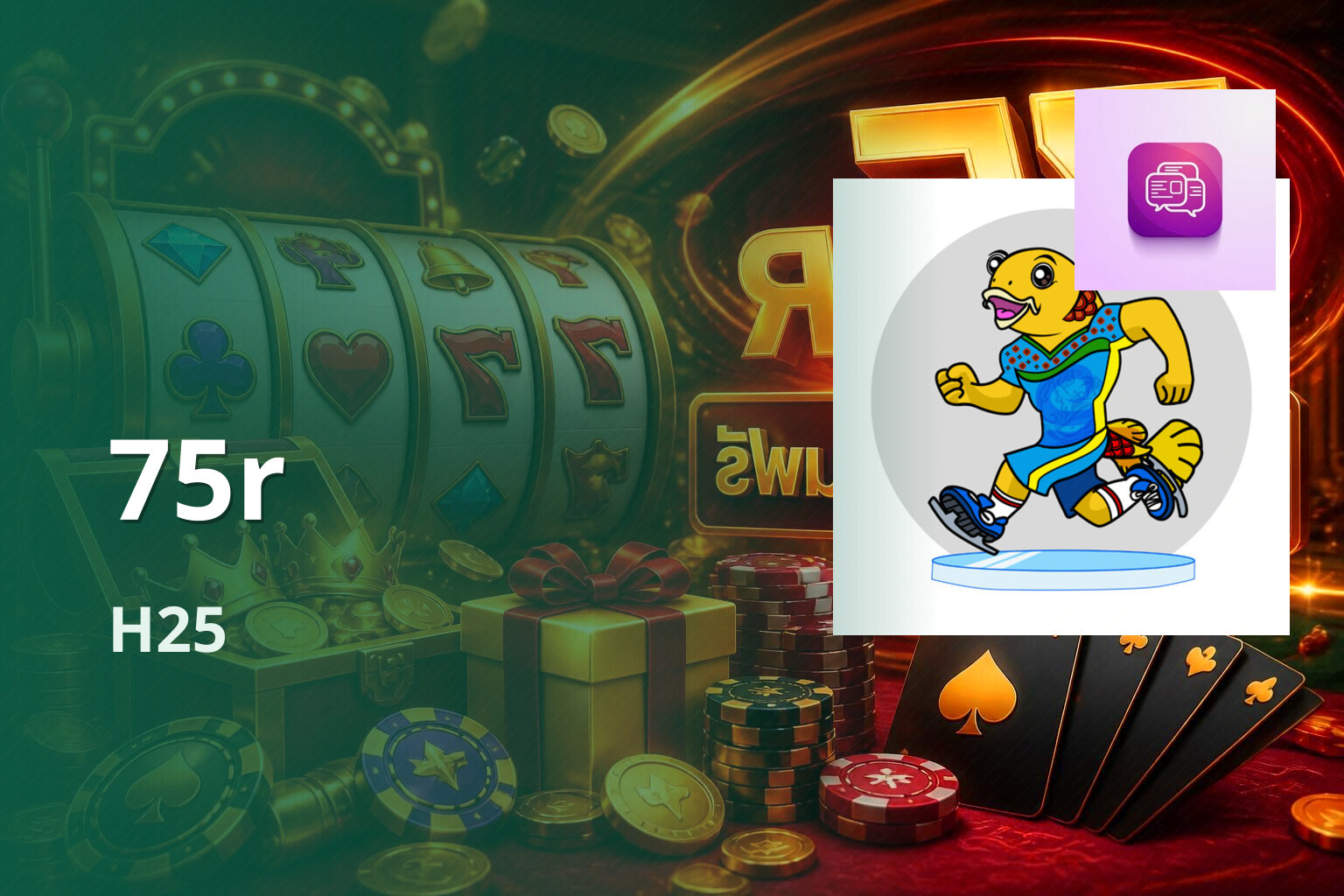 75r - H25 และ 75R online gaming platform