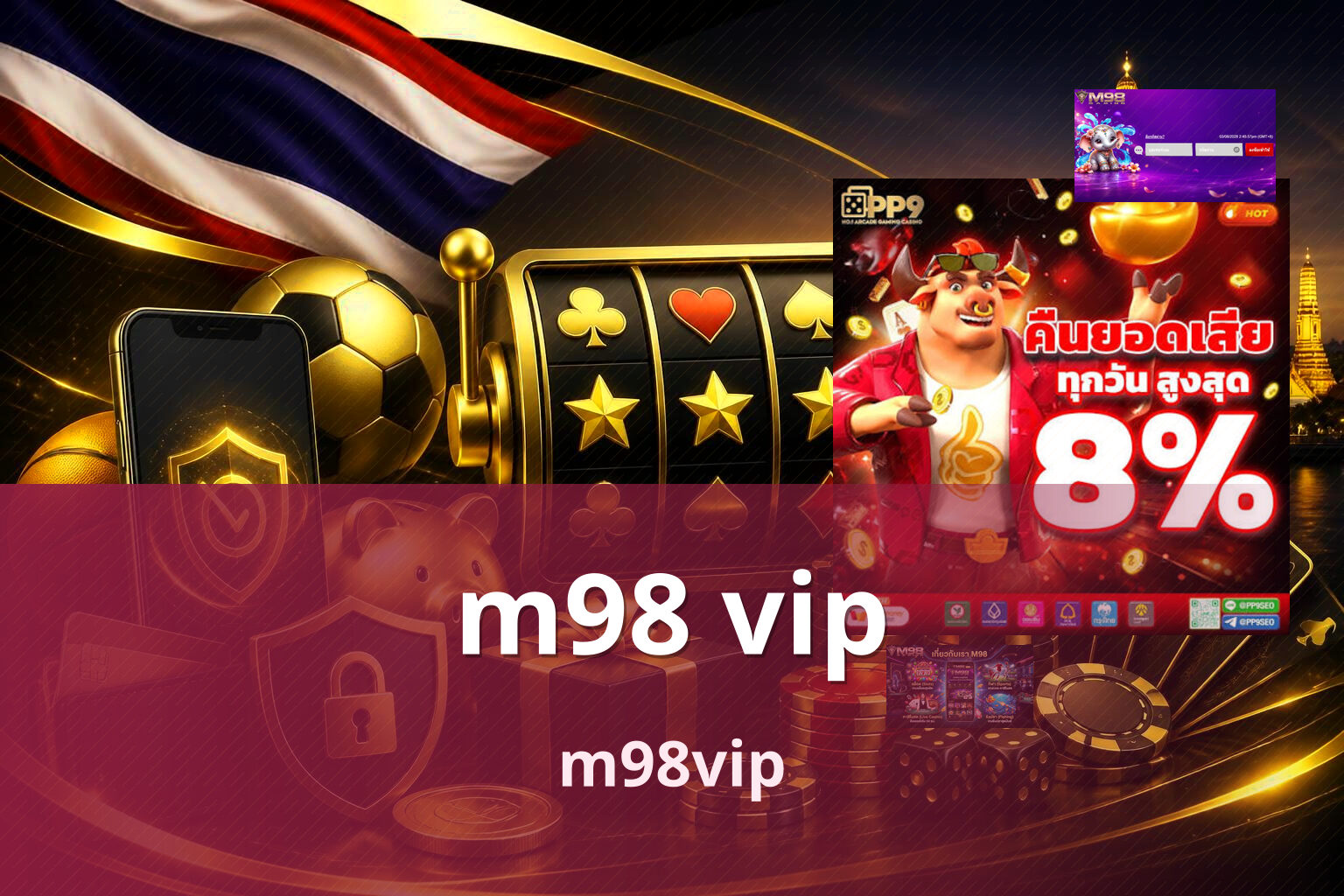 m98 vip - online gaming platform
