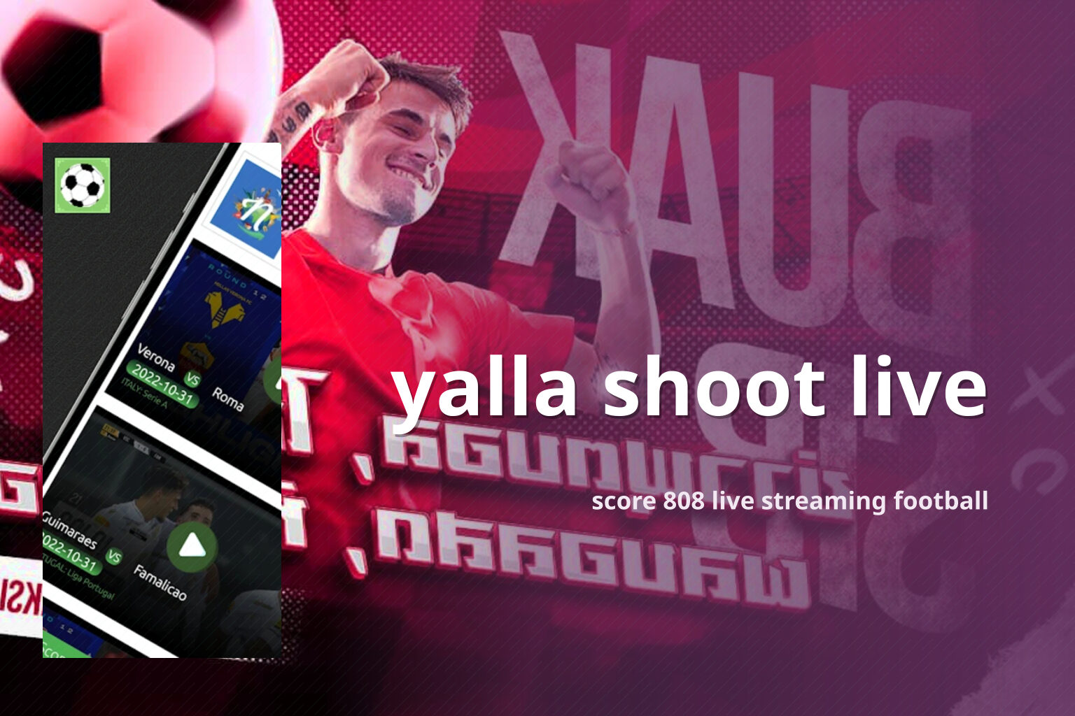 yalla shoot live - live sports streaming